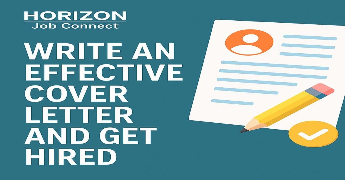 Write an Effective Cover Letter and Get Hired !!!