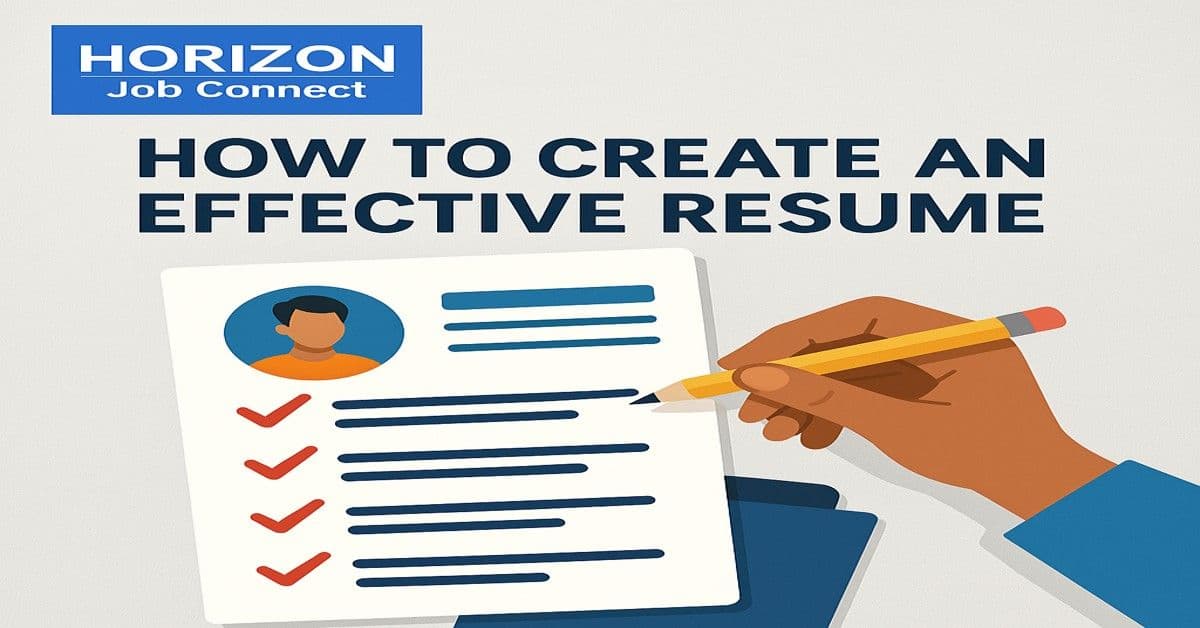 "How to Create an Effective Resume" ?